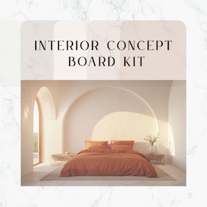 May include: The image showcases a bedroom interior with a terracotta-colored bed set, including a duvet and pillows. The room features arched architectural details, a large window, and a neutral color palette. The text "INTERIOR CONCEPT BOARD KIT" is displayed at the top.