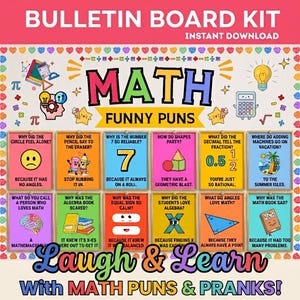 May include: A bulletin board kit featuring twelve colourful posters with maths-themed puns and illustrations. The posters include text such as Why did the circle feel alone? Because it has no angles, and Why was the maths book sad? Because it had too many problems. The design includes icons like calculators, lightbulbs, and geometric shapes.