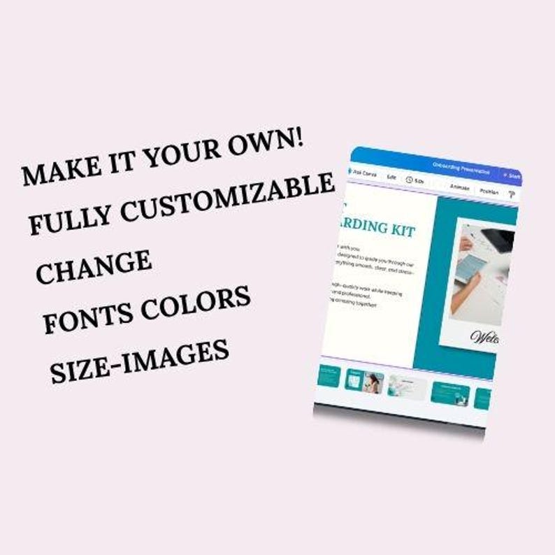 K&ouml;nnte beinhalten: Eine digitale Onboarding-Pr&auml;sentationsvorlage in T&uuml;rkis und Wei&szlig; mit dem Text MAKE IT YOUR OWN! FULLY CUSTOMIZABLE CHANGE FONTS COLORS SIZE-IMAGES. Die Benutzeroberfl&auml;che enth&auml;lt Bearbeitungswerkzeuge und eine Vorschau eines Dokuments.