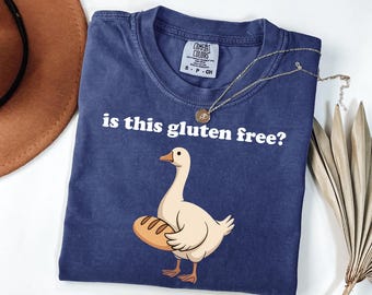 Comfort Colors Funny Gift Gluten Free Shirt, Is This Gluten Free Tshirt, Sarcastic Gift for Gluten Intolerant Humor Tee, Funny And Comfy Top
