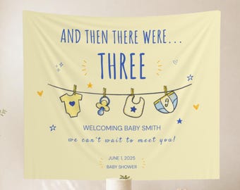Custom Baby Shower Welcome Tapestry, Personalized Fabric Decor (And Then There Were Three)