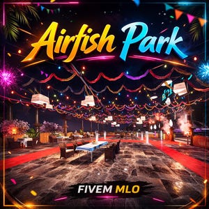 Airfish Park/ Fivem mlo / Mlo / Optimizado/ Juego de rol / Alta calidad/