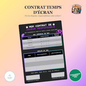 May include: A black screen time contract for children with purple and white text. It features sections for gaming schedules, rules, and signature lines. The header reads Mon Contrat de Joueur Responsable, with a sloth graphic in the corner.