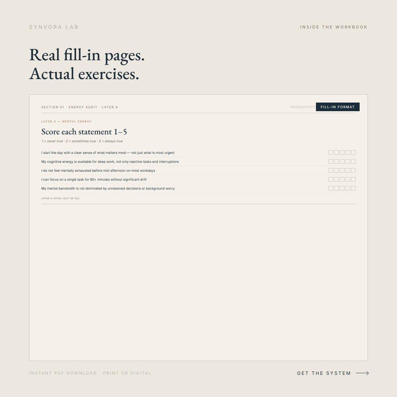 May include: A workbook page with the text "Real fill-in pages. Actual exercises." The page includes a section for scoring statements related to mental energy, with a scale of 1-5. The design is minimalist with a neutral colour palette.