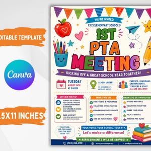 May include: A colorful 8.5x11 inches editable flyer template for a 1st PTA meeting. The design features school-themed illustrations like an apple, pencils, and books, with text detailing the event date, time, location, and ways to get involved.