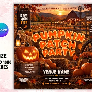 Peut inclure: Un flyer numérique pour une fête au potiron avec une citrouille illuminée, des bottes de foin et une grange rustique au coucher du soleil. Le texte inclut 'DAY MON 31ST', 'PUMPKIN PATCH PARTY', 'VENUE NAME', '123 ANYWHERE CITY' et 'WWW.YOURWEBSITE.COM'.