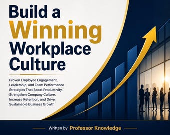 Build a Winning Workplace Culture