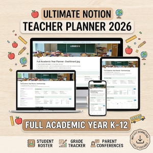 Könnte beinhalten: Ein digitaler Lehrerplaner für Notion, angezeigt auf einem Desktop-Monitor, Tablet und Smartphone. Der Bildschirm zeigt ein Dashboard mit dem Titel Full Academic Year Planner. Der Text umfasst Ultimate Notion Teacher Planner 2026 und K-12.