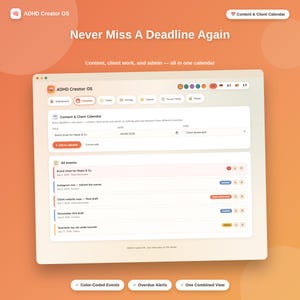 May include: A digital interface titled ADHD Creator OS featuring a Content & Client Calendar. The dashboard displays a list of events including Brand shoot for Maple & Co, Instagram reel, Client website copy, and Newsletter draft with color-coded tags.