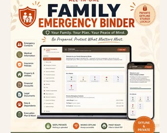 May include: An all-in-one family emergency binder digital template displayed on a laptop and smartphone. The interface includes sections for emergency contacts, medical information, insurance policies, financial accounts, and legal documents.