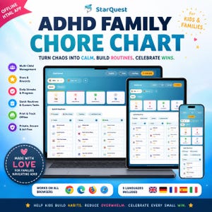 May include: A digital ADHD family chore chart application displayed on a laptop, tablet, and smartphone. The interface features task tracking, star rewards, and routine management. Text includes StarQuest, ADHD Family Chore Chart, and Turn Chaos Into Calm. Build Routines. Celebrate Wins.