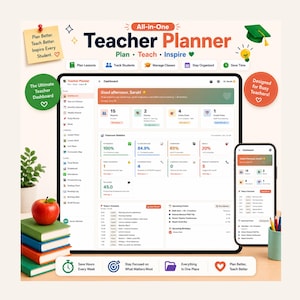 May include: An all-in-one digital teacher planner displayed on a tablet and smartphone screen. The interface features a dashboard with classroom statistics, attendance, lesson plans, and student tracking tools. Includes icons for organization.