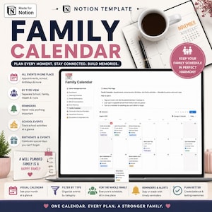 May include: A digital Notion template for a family calendar displayed on a laptop screen, featuring a monthly view with color-coded events, task lists, and organizational categories. The layout includes text headers, icons, and a note stating A well planned family is a happy family.