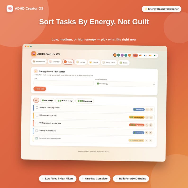 May include: A digital interface titled ADHD Creator OS featuring an Energy-Based Task Sorter. The screen displays a task management dashboard with buttons for dashboard, calendar, tasks, money, clients, focus timer, and reset, plus task list items.
