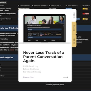 May include: A digital interface display featuring a laptop graphic showing a parent communication log. The text reads: Never Lose Track of a Parent Conversation Again. Call & Email Log, Follow-Up Queue, Per-Student History. Discover Now! with an arrow.