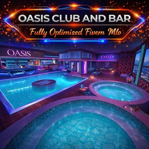 Może przedstawiać: Cyfrowa ilustracja luksusowego klubu i baru z basenem, jacuzzi i barem. Tekst "OASIS CLUB AND BAR" jest wyświetlany wraz z "Fully Optimized Fivem Mlo". Scena jest oświetlona neonami.