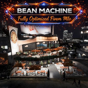 May include: A night scene of a cafe called "BEAN MACHINE" with outdoor seating and orange umbrellas. The sign above the cafe is illuminated. The text "Fully Optimized Fivem Mlo" is also visible. A billboard with an advertisement is in the background.