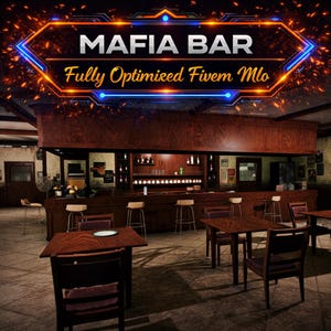 Może przedstawiać: Wnętrze baru z drewnianymi stołami, krzesłami i długim blatem. Znak pokazuje "MAFIA BAR" i "Fully Optimized Fivem Mlo" w stylu neonowym. Scena jest słabo oświetlona, tworząc klimat vintage.