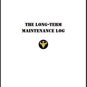 May include: A white document cover featuring the black text THE LONG-TERM MAINTENANCE LOG centered at the top. Below the text is a circular black emblem containing a gold-colored bull head icon wearing a small crown on its forehead.