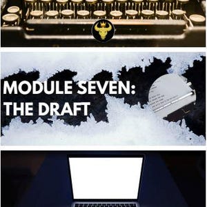 以下が含まれることがあります： 金色の縁取りのキーが付いたヴィンテージのタイプライター、MODULE SEVEN: THE DRAFTというテキストのグラフィック、そしてPut the movie on the page A Screenplay Writing Journalというテキストが表示された白い画面のノートパソコンを組み合わせた画像。
