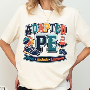 Adapted PE Shirt, Chenille Patch Design, Move Include Empower Tee, Soft Cream Bella Canvas