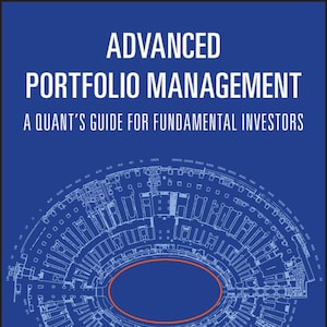 May include: A blue book titled Advanced Portfolio Management: A Quant's Guide for Fundamental Investors by Giuseppe A. Paleologo. The cover features a white architectural blueprint of a circular structure with a central orange oval and the Wiley logo.