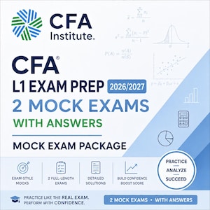 CFA L1 Exam Prep 2027  - 2 Mock Exams with Answers