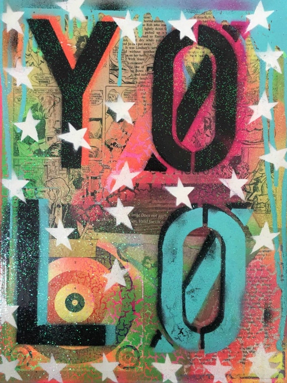 Yolo Painting Graffiti Art Urban Art Pop Art Street Art Etsy
