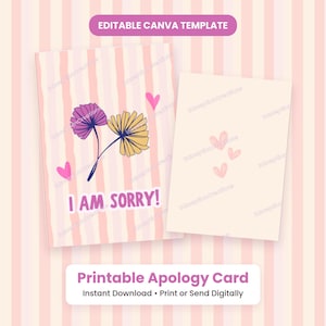 Puede incluir: Una plantilla de Canva editable para una tarjeta de disculpa imprimible con fondo de rayas rosas y blancas, dos flores estilizadas en morado y amarillo, iconos de corazones rosas y el texto I AM SORRY en fuente morada con borde blanco.