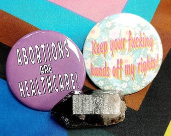 Set of Two Abortion Rights Buttons