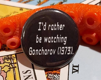 Eu preferiria estar assistindo Goncharov (1973)