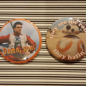 SALE! Set of Two Poe and BB-8 Buttons