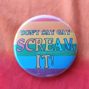 Don&#39;t Say Gay- SCREAM IT! Button
