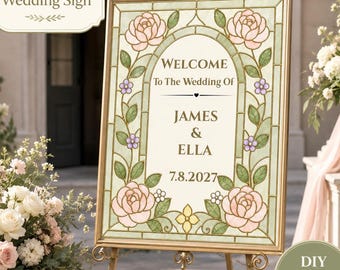 Bearbeitbare Hochzeit Willkommensschild Vorlage, Glasmalerei Blumen, In Canva bearbeiten, Sofort-Download, druckbares Hochzeitsschild, DIY-Glasschild