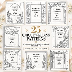 May include: A collection of 25 wedding sign templates featuring black line art designs inspired by stained glass patterns. Each rectangular template includes the text Welcome to the wedding of James & Alina November 10, 2026 with floral motifs.