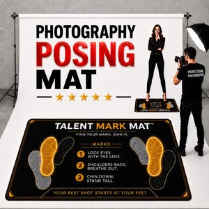 May include: A black rectangular photography posing mat featuring gold and grey foot placement outlines. The mat includes the text TALENT MARK MAT, instructions for posing, and the phrase YOUR BEST SHOT STARTS AT YOUR FEET in white and gold lettering.
