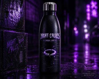 Botella de agua de acero inoxidable Night Calls Signal Lost / 17 oz