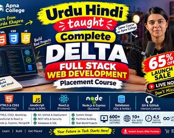 Delta Full Stack Web Development Course in Hindi Urdu | 600+ Recorded Lectures, 10+ Projects, HTML CSS JavaScript React Node.js