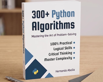 Más de 300 algoritmos de Python por Hernando Abella / Guía de resolución de problemas para la preparación de entrevistas de programación / PDF digital