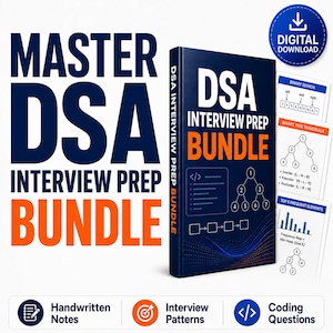 DSA Interview Prep Bundle, Data Structures Algorithms Notes, Coding Questions (PDF Download)