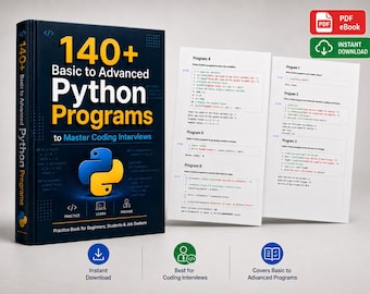 140+ Python Programs: Basic to Advanced Coding Interview Prep (PDF)