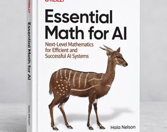 Essential Math for AI Book | Linear Algebra, Calculus, Machine Learning (PDF Download)
