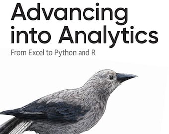 Advancing into Analytics PDF | Excel to Python R Guide (Digital Download)