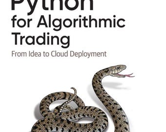 Livre numérique PDF : Python pour le trading algorithmique, guide des robots de finance quantitative, tutoriel de déploiement cloud, téléchargement numérique de programmation financière