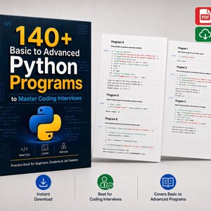 140+ Python Programs: Basic to Advanced Coding Interview Prep (PDF)