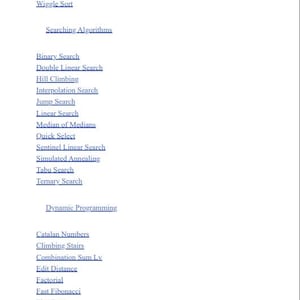 Op de afbeelding: Een wit document met een lijst van blauw onderstreepte tekstlinks, gecategoriseerd onder koppen zoals Stooge Sort, Searching Algorithms, Binary Search, Double Linear Search, Hill Climbing, Interpolation Search, Jump Search, Linear Search, Median of Medians, Quick Select, Sentinel Linear Search, Simulated Annealing, Tabu Search, Ternary Search, Dynamic Programming, Catalan Numbers, Climbing Stairs, Combination Sum Lv, Edit Distance, Factorial, Fast Fibonacci en Fizz Buzz.
