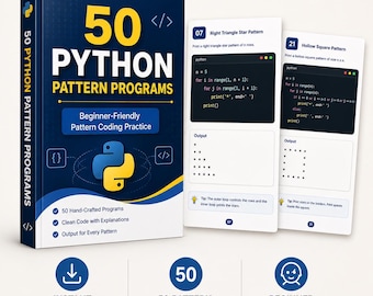 50 Python Pattern Programs | Beginner Coding Practice PDF (Instant Download)