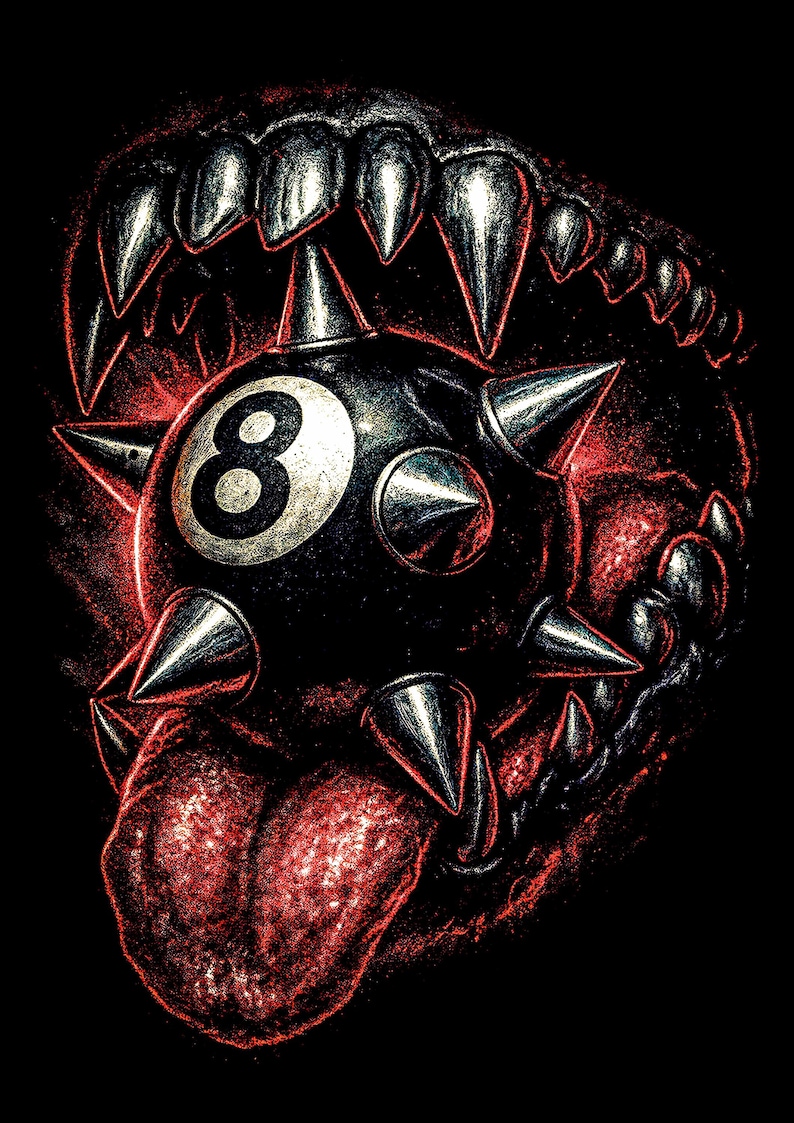 Op de afbeelding: Een dreigende illustratie toont een zwarte, stekelige 8-ball in een monsterlijke bek met scherpe tanden. Het kunstwerk heeft een donkere, korrelige esthetiek met rode highlights, wat een opvallend en edgy ontwerp cre&euml;ert.