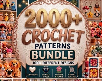 Paquete gigante de patrones de crochet: más de 2000 diseños de amigurumi, animales, flores y cuadrados de ganchillo. Biblioteca digital de patrones en PDF de descarga instantánea.