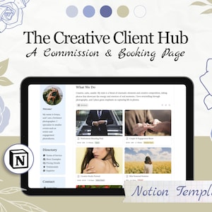 May include: A digital Notion template titled The Creative Client Hub A Commission & Booking Page displayed on a tablet screen. The interface features a profile section, a directory, and a grid of photography service options with images.